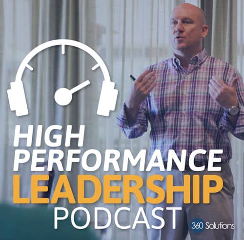 high performance leadership podcast